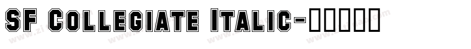 SF Collegiate Italic字体转换